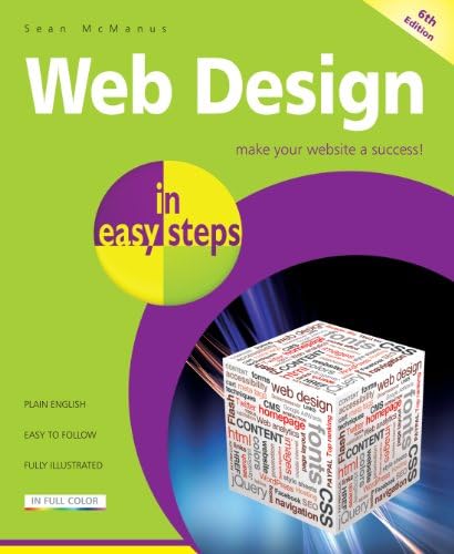 Creating a Web Site: Design and Build Your First Site! (Dummies